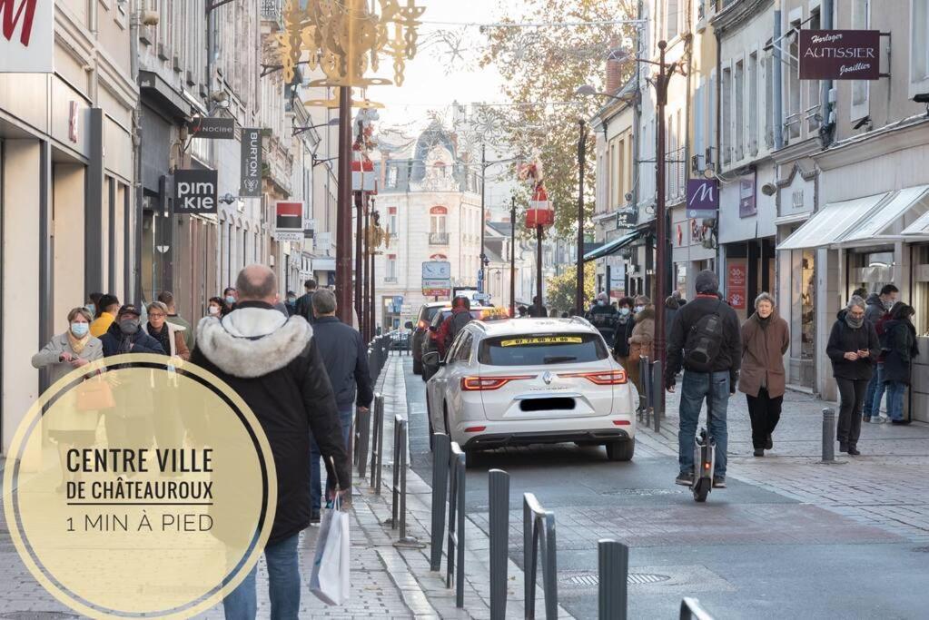 Le Petit Martial - Coeur De Ville,Refait A Neuf,Tout Equipe, Parking Châteauroux 外观 照片